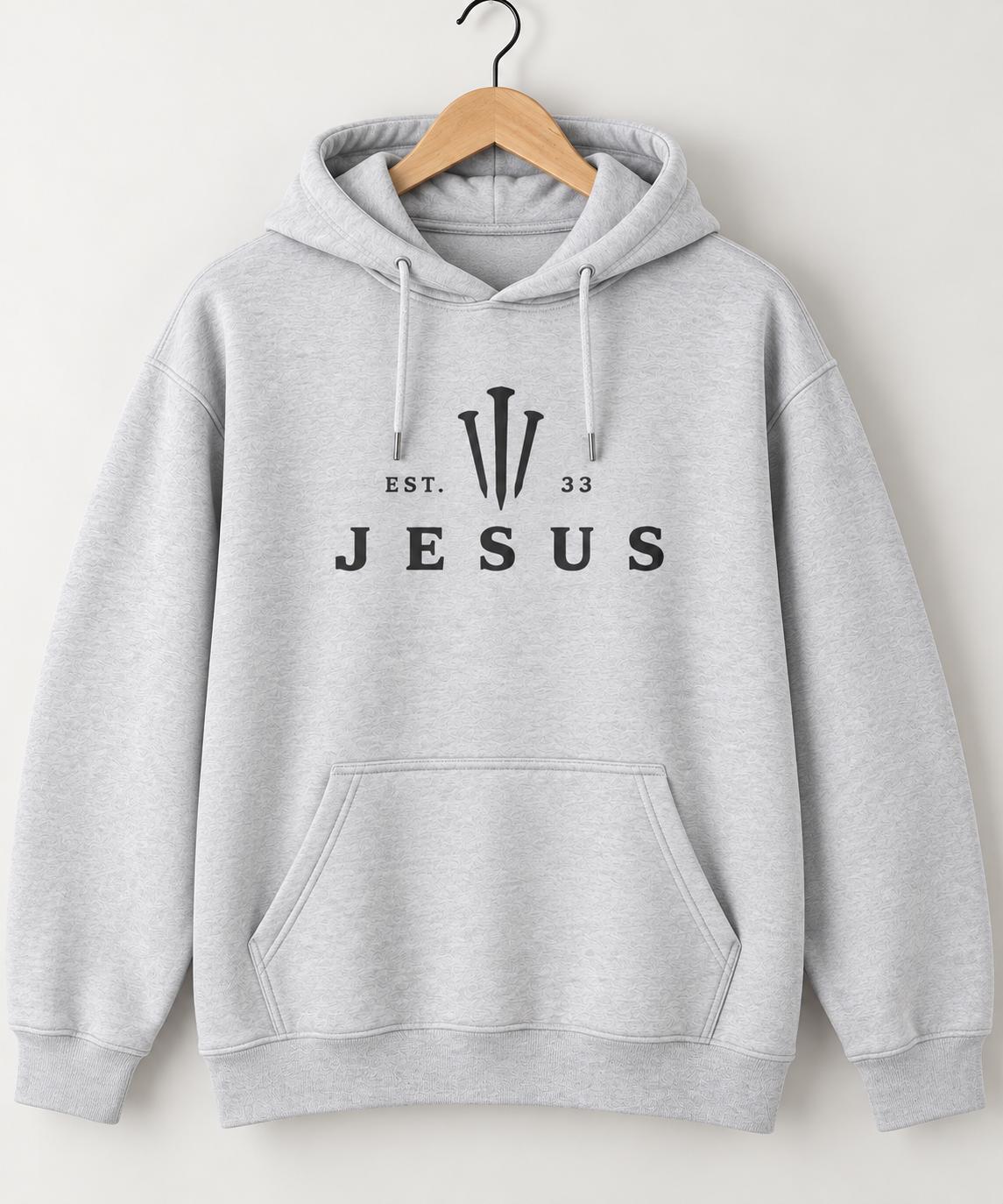 Jesus EST 33  District®  Premium Quality Sweatshirt, Three Nails Christian Shirt, Faith Based Sweatshirt, Unisex Jesus Hoodie