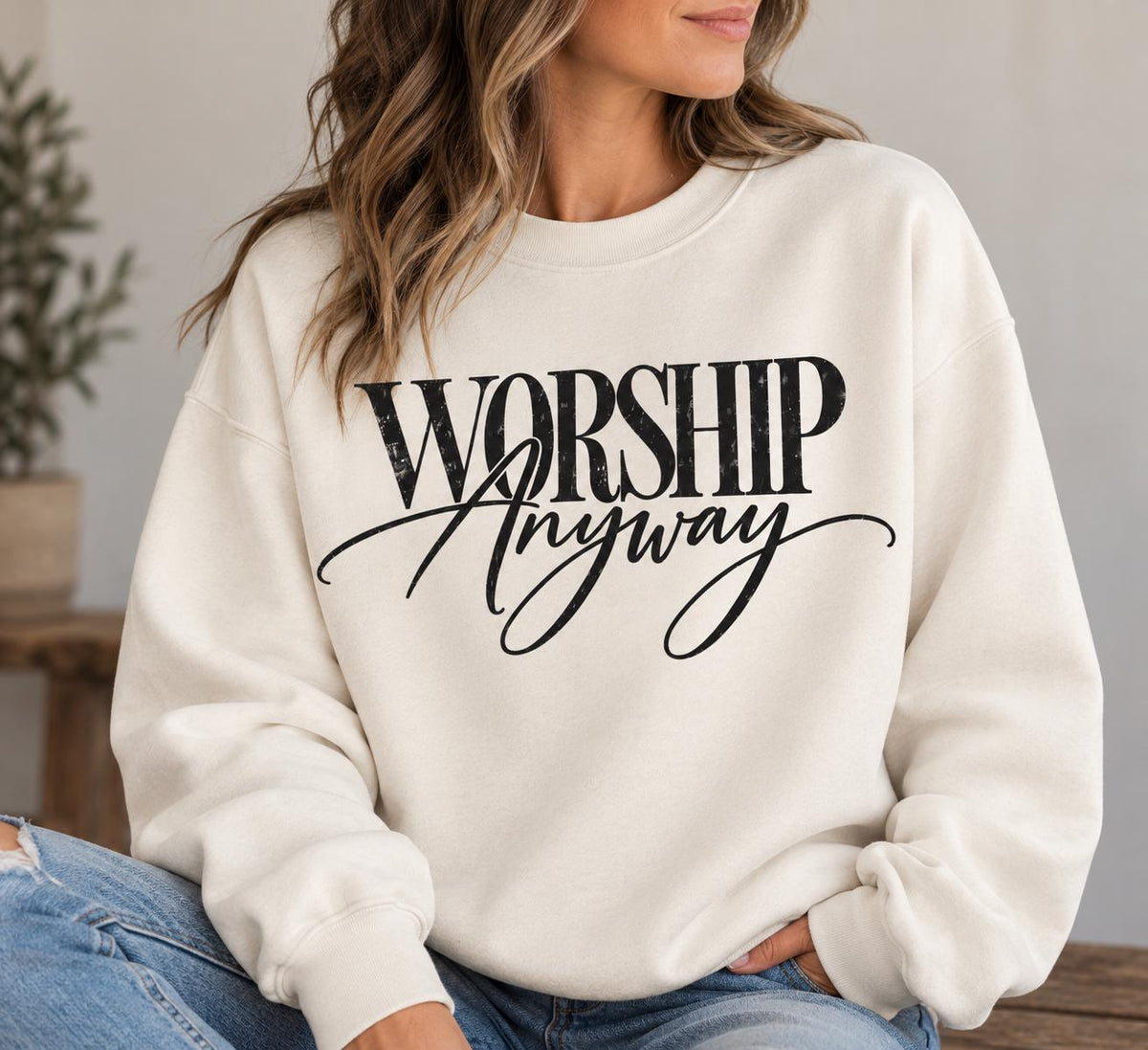 Worship Anyway Christian Crewneck Sweatshirt, Neutral Colors Christian Sweatshirt, Worship sweatshirt for Christian Women
