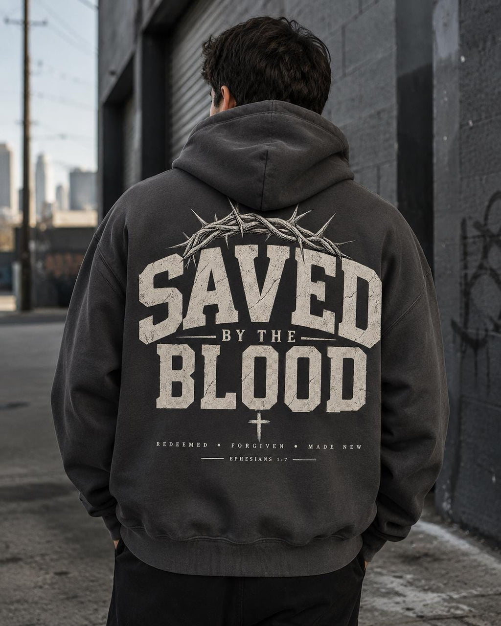 Saved by the Blood Christian Hoodie, Ephesians 1:7 Sweatshirt, Christian Streetwear Hoodie, Jesus Hoodie, Faith Based Graphic Hoodie