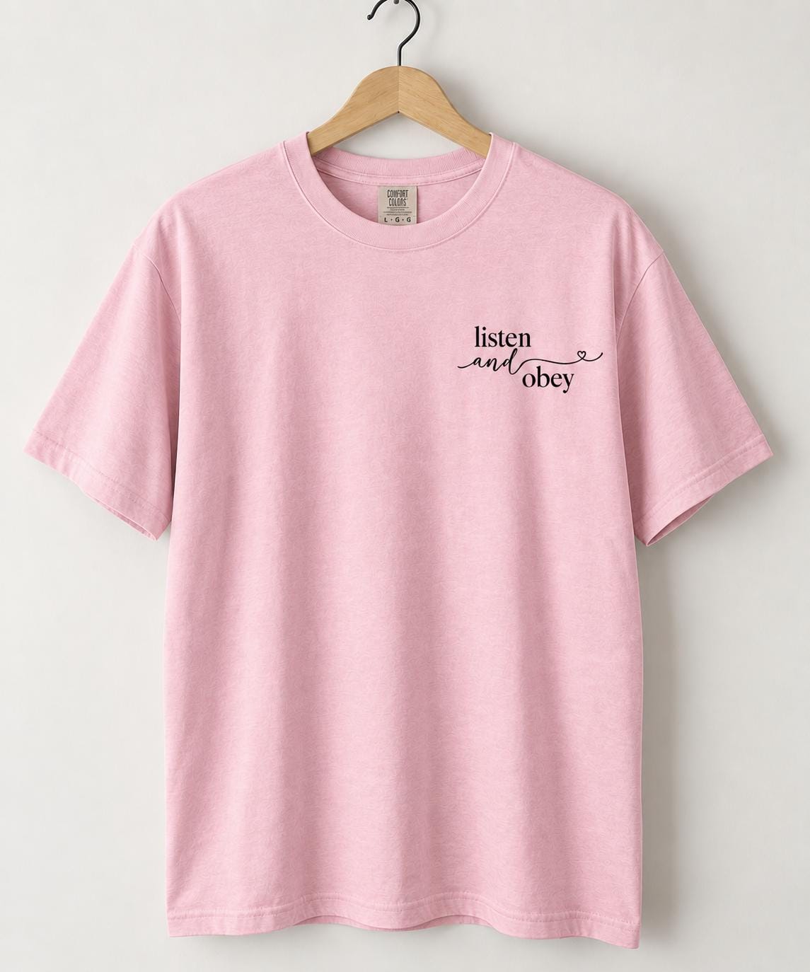 Comfort Colors® Listen and Obey Christian Shirt, Faith Based Tee, Christian Sweatshirt, Jesus Outfit, Women’s Christian Apparel