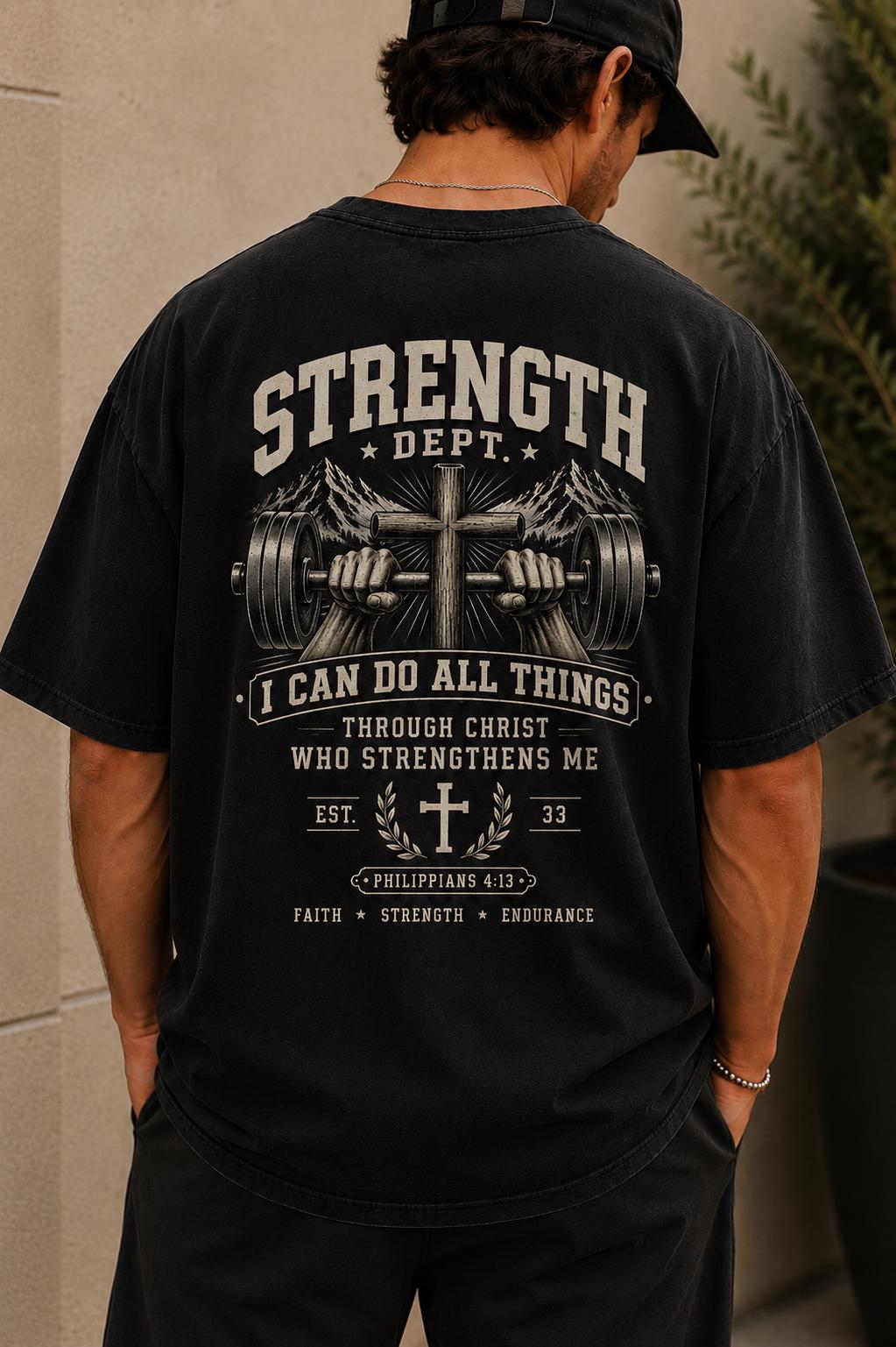 Philippians 4:13 Christian Gym Shirt, Strength Dept. Faith Fitness Tee, Distressed Streetwear