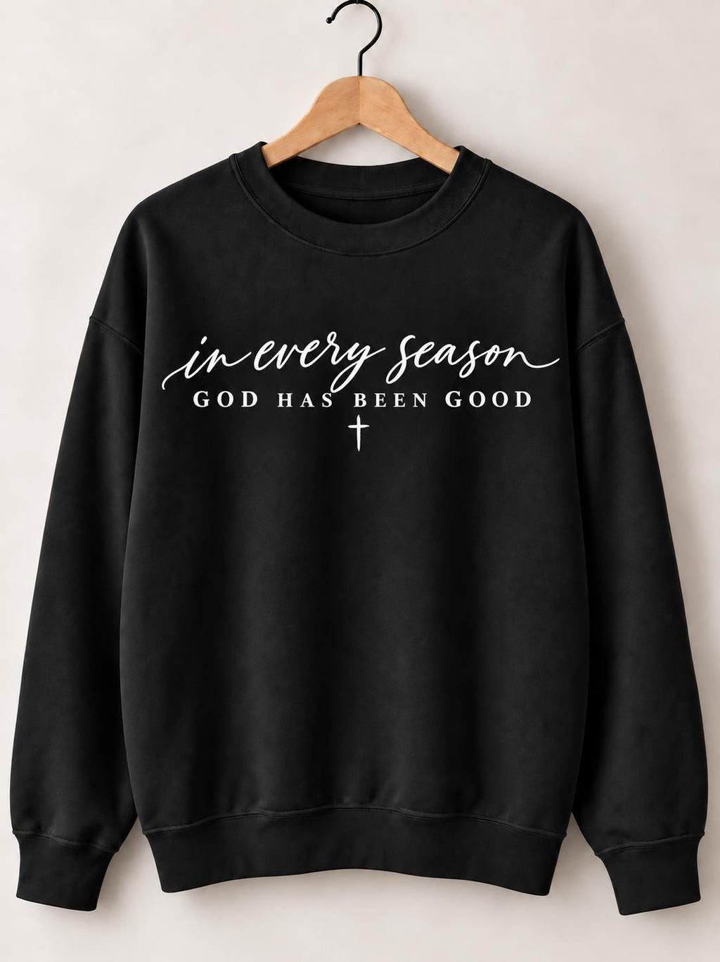 In every season, God is Good Christian Premium Quality Sweatshirt, God is Good All the Time Minimalist Crewneck for Fall