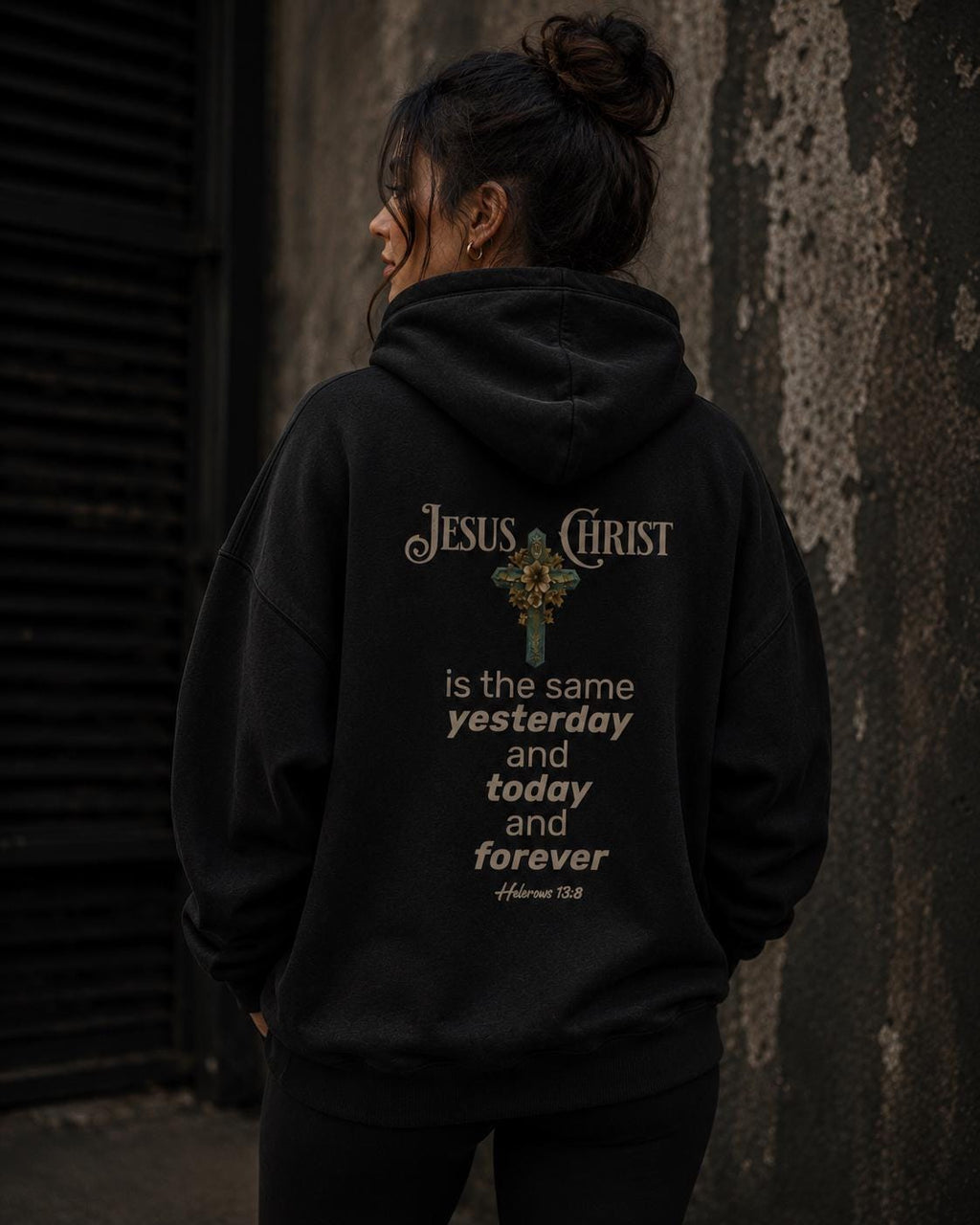 Bible Verse Christian Hoodie, Jesus Christ Hebrews 13:8 Cross Sweatshirt