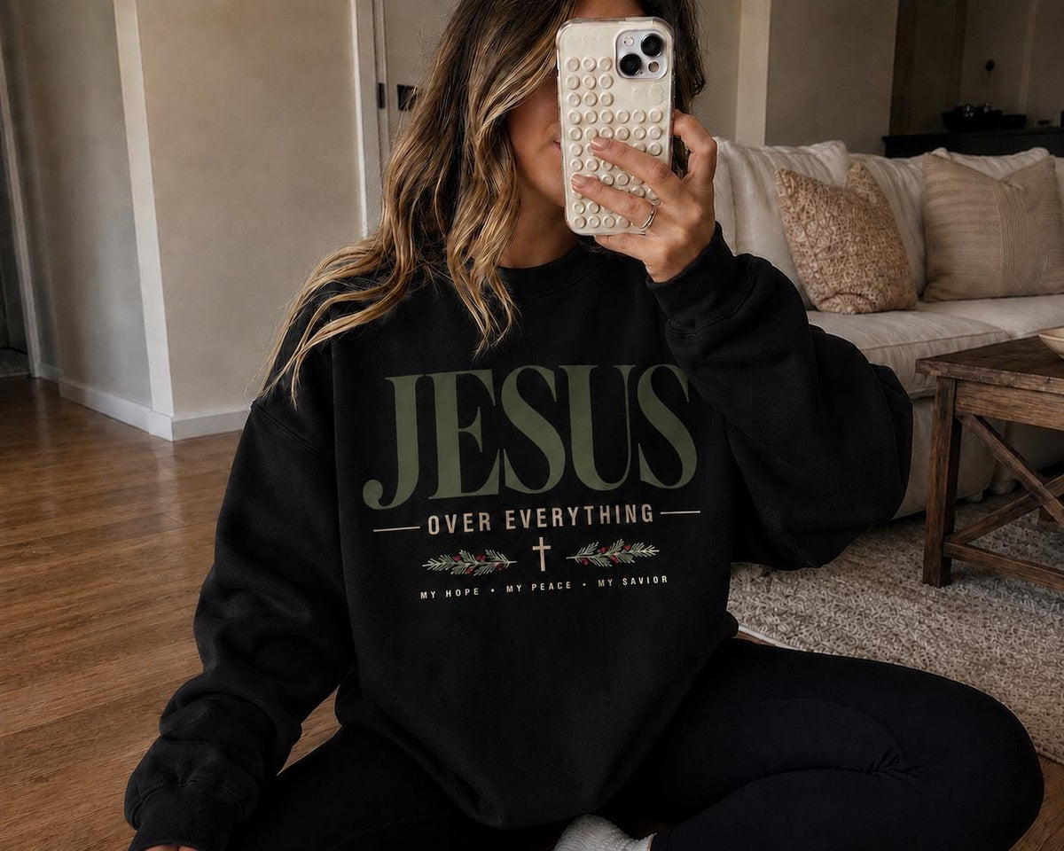 Jesus Over Everything Women's Sweatshirt, Faith-Based Christmas Crewneck for Women, Large JESUS front design
