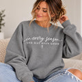 In every season, God is Good Christian Premium Quality Sweatshirt, God is Good All the Time Minimalist Crewneck for Fall