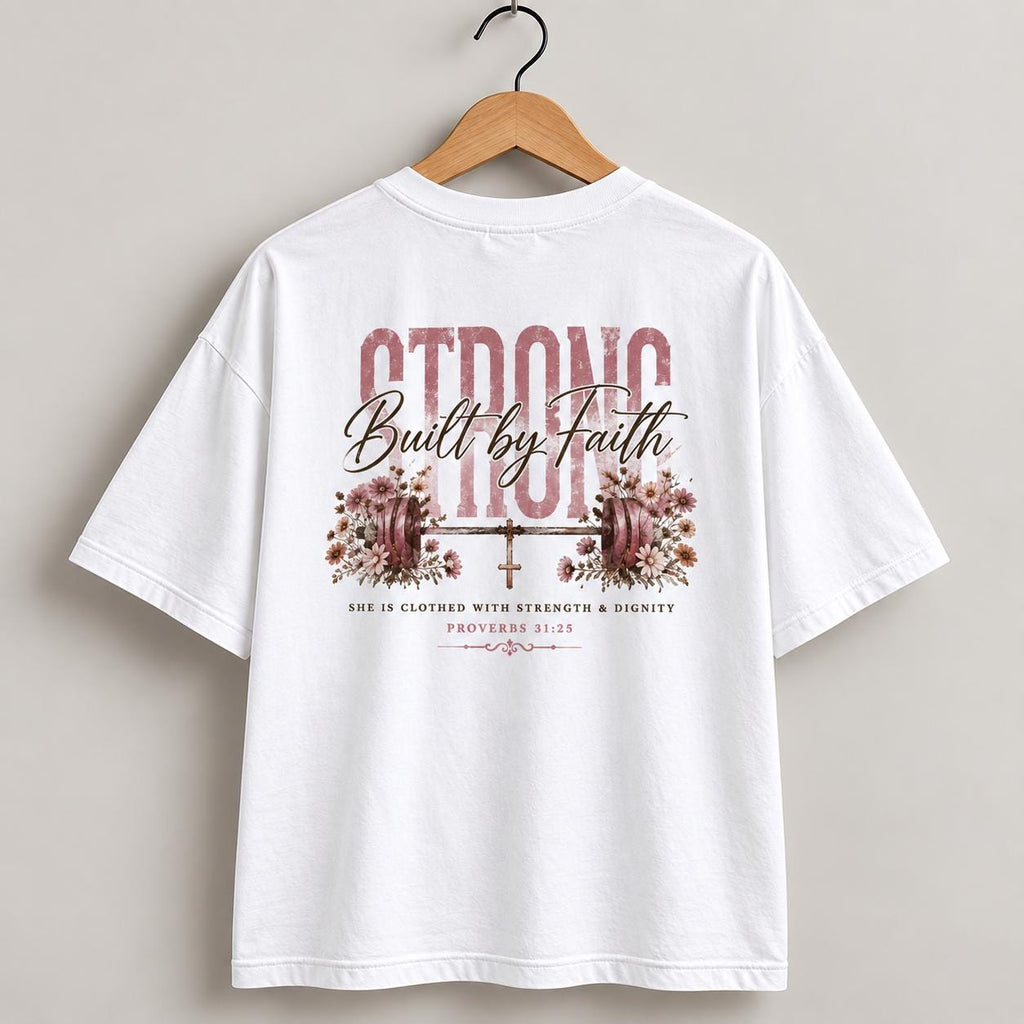 Strong Built by Faith, Women Christian Fitness Shirt, Built by Faith, Proverbs 31:25, Floral Barbell Gym Tee
