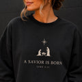 A Savior is Born Unisex Christian Sweatshirt, Luke 2:11 Gender Neutral Nativity Crewneck, Christmas Gift Crew for Minimalist