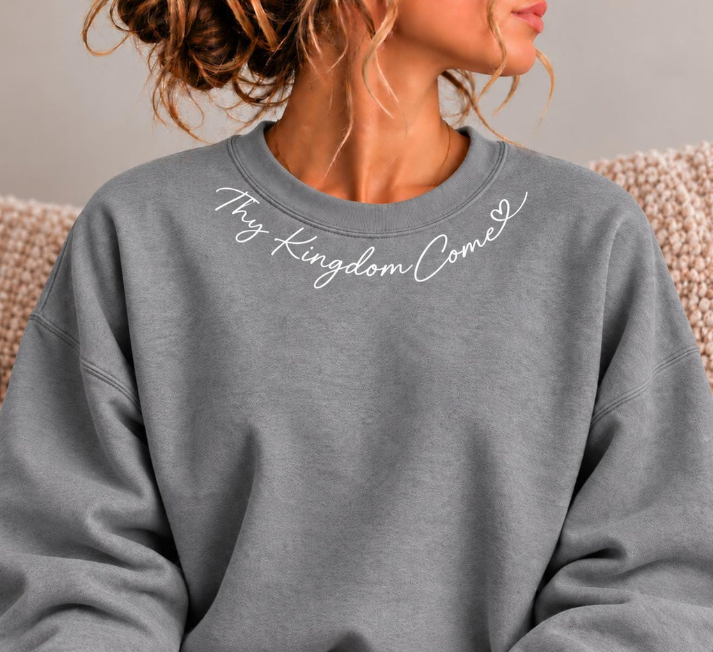 Thy Kingdom Come Crewneck Sweatshirt, Christian Minimalist Sweatshirt for Her with Petite Collar Heart Design, Matthew 6:10