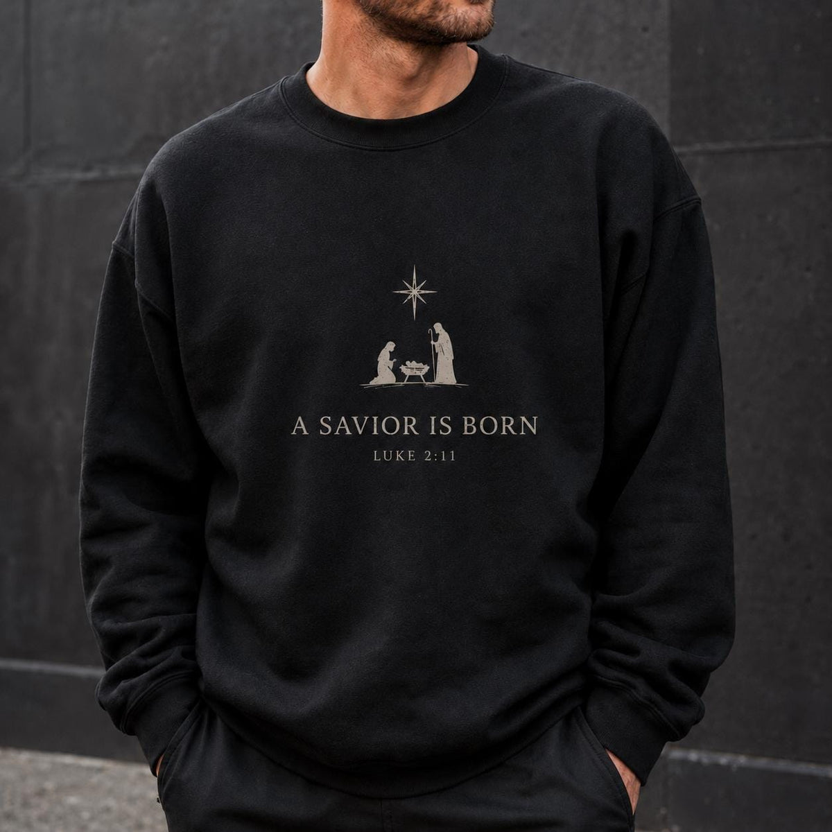 A Savior is Born Unisex Christian Sweatshirt, Luke 2:11 Gender Neutral Nativity Crewneck, Christmas Gift Crew for Minimalist
