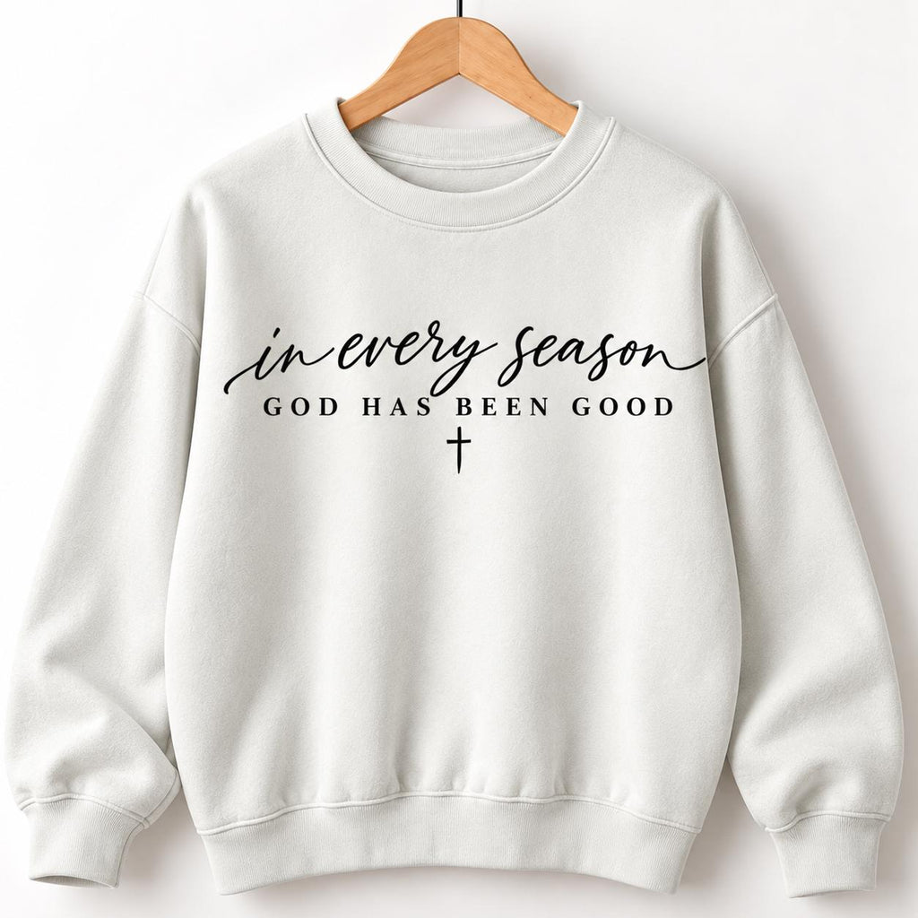 In every season, God is Good Christian Premium Quality Sweatshirt, God is Good All the Time Minimalist Crewneck for Fall