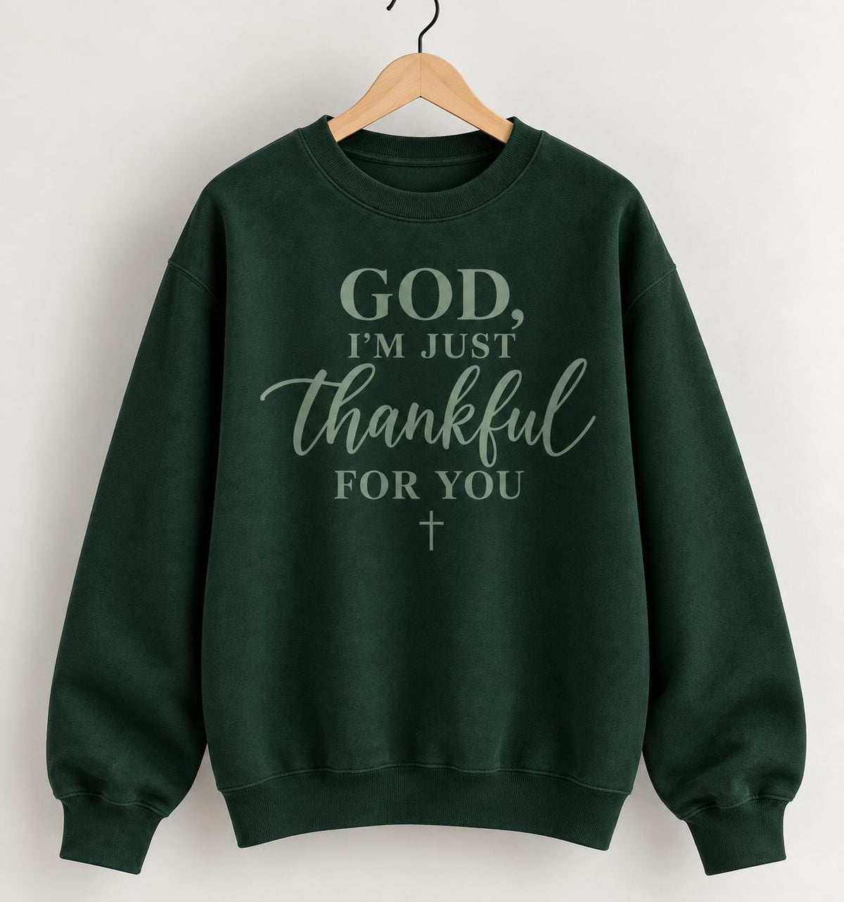 Christian Thanksgiving Sweatshirt, God I'm Thankful for You Crewneck, Thankful Crew for Her, Thankful for God Sweatshirt